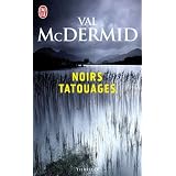 Noirs tatouagespar Val McDermid