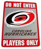 Do Not Enter Players Only Carolina Hurricanes Sign