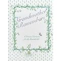 Grandmother Remembers a Written Heirloom for My Grandchild (Hardcover)