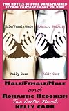 Male/Female/Male and Romantic Hedonism: Two Erotic Novels