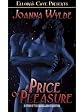 The Price of Pleasure