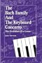 The Bach Family and the Keyboard Concerto: The Evolution of a Genre (Detroit Monographs in Musicology)