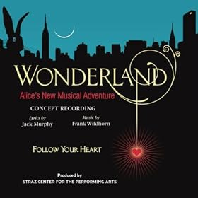 Wonderland (Alice's New Musical Adventure) [+Digital Booklet]