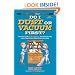 Do I Dust Or Vacuum First?: Answers to the 100 Toughest, Most Frequently Asked Questions about Housecleaning