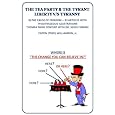 THE TEA PARTY   THE TYRANT LIBERTY V S TYRANNY 
