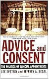Advice and Consent: The Politics of Judicial Appointments