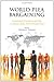 World Plea Bargaining: Consensual Procedures and the Avoidance of the Full Criminal Trial