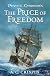 The Price of Freedom