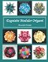 Exquisite Modular Origami