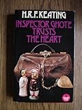 Inspector Ghote trusts the heart