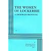 The Women of Lockerbie - Acting Edition
