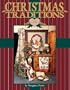 Christmas Traditions from the Heart V1 - Print on Demand Edition