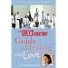 Grey's Anatomy Guide to Healing with Love, The: With Dr. Sydney Heron