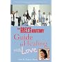 Grey's Anatomy Guide to Healing with Love, The: With Dr. Sydney Heron