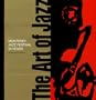 The Art of Jazz: Monterey Jazz Festival/50 Years