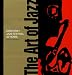 ART OF JAZZ, THE: Monterey Jazz Festival 50 Years