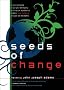 Seeds of Change