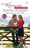Marriage At Circle M (Harlequin Romance)