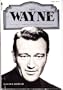 John Wayne (A Pyramid illustrated history of the movies)