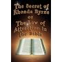 The Secret of Rhonda Byrne or the Law of Attraction in the Bible