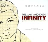 Review Blackstone Audio, Inc.  / The Man Who Knew Infinity: A Life of the Genius Ramanujan