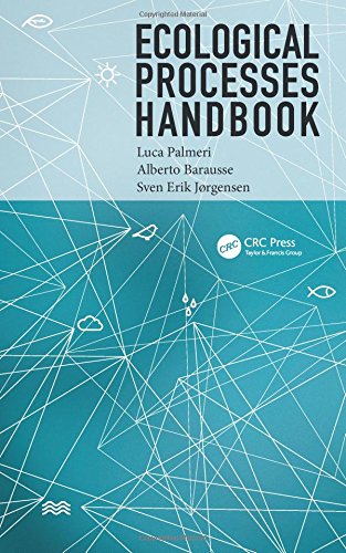 Ecological Processes Handbook (Applied Ecology and Environmental Management)