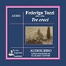 H&ouml;rbuch Tre croci (Three Crosses)