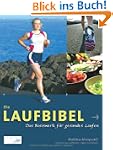 Die Laufbibel. Das Basiswerk f�r gesu...