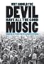 Why Should the Devil Have all the Good Music?