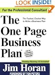 The One Page Business Plan: The Faste...