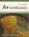 A+ Certification: Student Manual