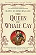 The Queen of Whale Cay: The Extraordinary Story of ‘Joe’ Carstairs, the Fastest Woman on Water