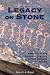 Legacy on Stone: Rock Art of the Colorado Plateau and Four Corners Region width=