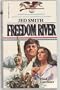Freedom River, Jed Smith: American Explorers Number One