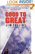 Good To Great: Why Some Companies Make the Leap... and Others Don't