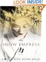 The Snow Empress (Thorndike Press Large Print Historical Fiction)