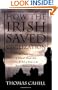 How the Irish Saved Civilization: The Untold Story of Ireland's Heroic Role from the Fall of Rome to the Rise of Medieval Europe