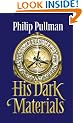 His Dark Materials Trilogy: Northern Lights, The Amber Spyglass, The Subtle Knife: Northern Lights, The Subtle Knife, The Amber Spyglass: "Northern ... "The Subtle Knife" AND "The Amber Spyglass"