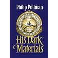 His Dark Materials Trilogy: "Northern Lights" WITH "The Subtle Knife" AND "The Amber Spyglass" (His Dark Materials)