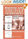 Toxicology: A Case-Oriented Approach
