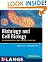 Histology and Cell Biology: Examination and Board Review, Fifth Edition (LANGE Basic Science)