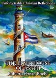 The Lighthouse of Asaph: Unforgettable Christian Reflections