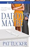 Daddy's Maybe