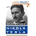 MY INVENTIONS: The Autobiography of Nikola Tesla (Cosimo Classics Biography)