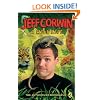 Jeff Corwin: A Wild Life: The Authorized Biography