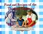 Food and Recipes of the Thirteen Colonies (Cooking Throughout American History)