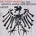 All die ganzen Jahre: Ihre besten Lieder