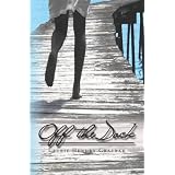 Off the Dock ~ Laurie Hendry Graybar