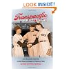 Transpacific Field of Dreams: How Baseball Linked the United States and Japan in Peace and War