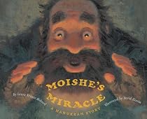 Moishe's Miracle: A Hanukkah Story